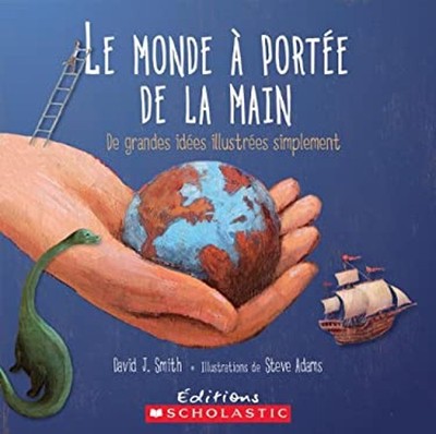 Monde à Portée de la Main David J Smith
