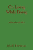John E. Beerbower | On Living While Dying | Taschenbuch | Englisch (2023)