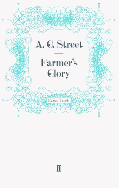 Farmer's Glory Taschenbuch 288 S. Englisch 2011 Faber and Faber ltd.-image