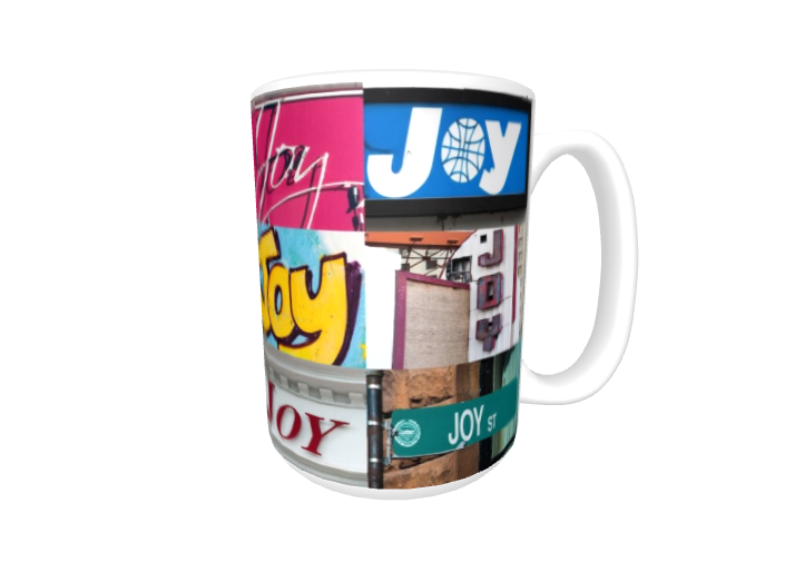 JOY Coffee Mug / Cup featuring the name in actual sign photos | eBay