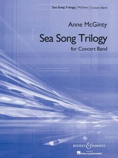Sea Song Trilogy Concert Band Sheet Music NEW 048006785