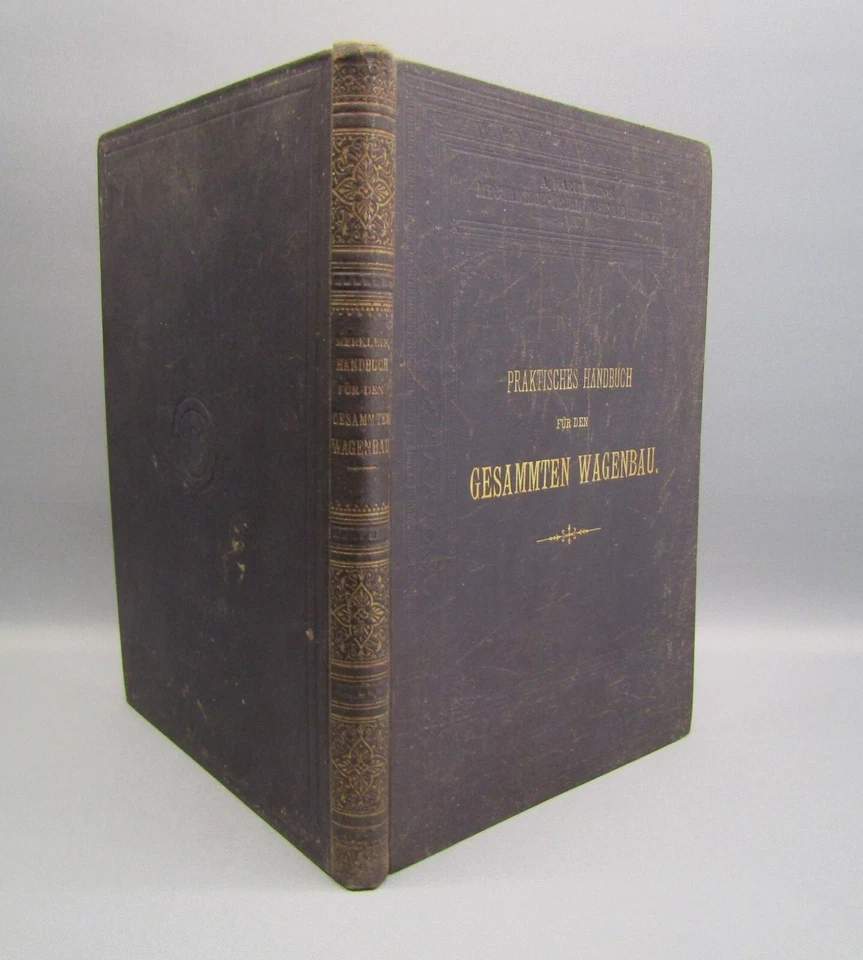 Merklein, Franz Praktisches Handbuch für den gesammten Wagenbau [...] 1896 - Bild 4 von 4