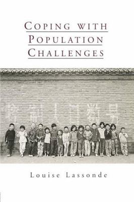 Coping With Population Challenges, Paperback by Lassonde, Louise, Brand New, ...