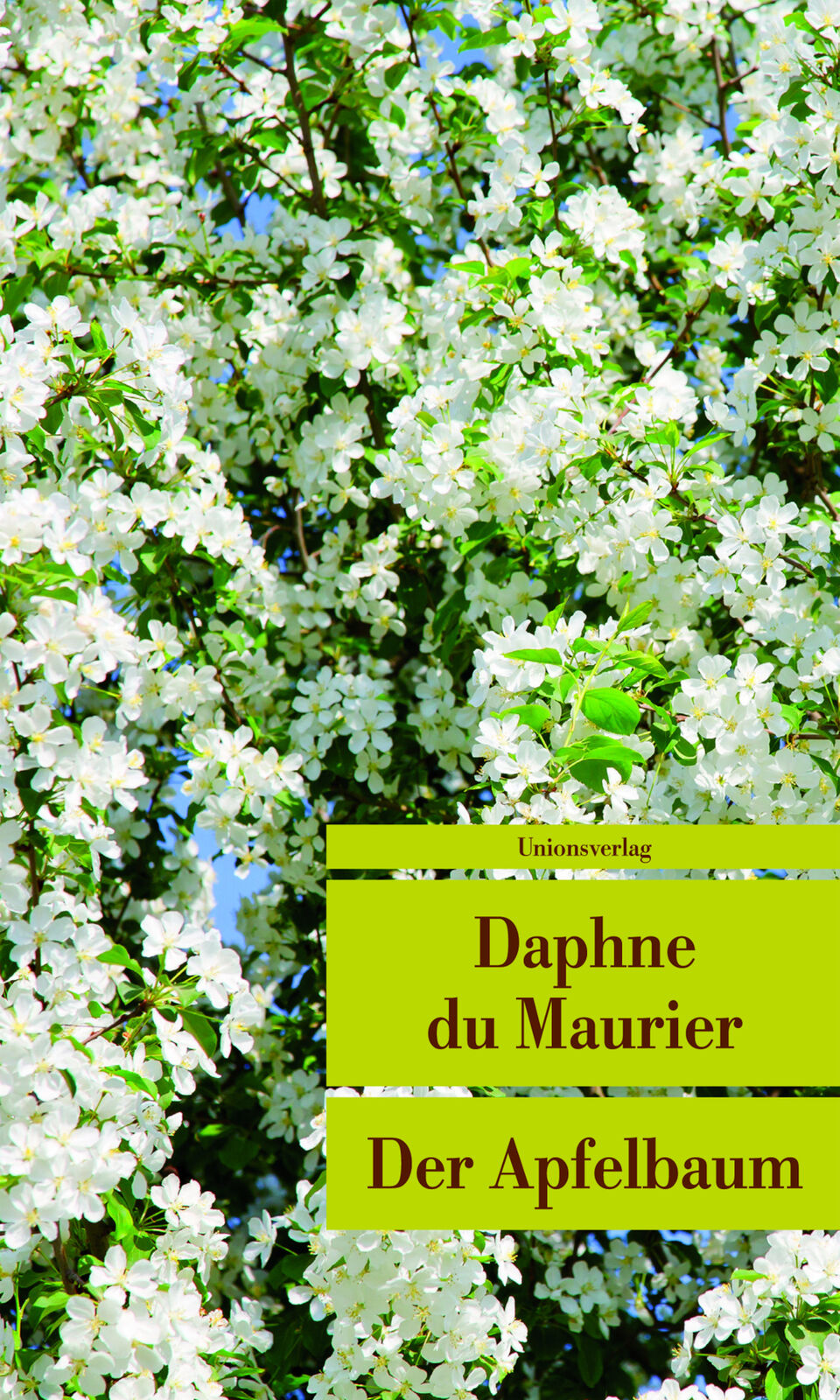 Thumbnail - Daphne Du Maurier; Brigitte Heinrich / Der Apfelbaum