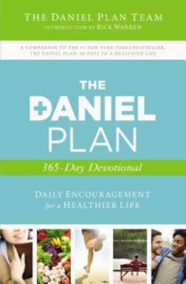 The Daniel Plan 365-Day Devotional: Daily Encouragement for a He - VERY GOOD