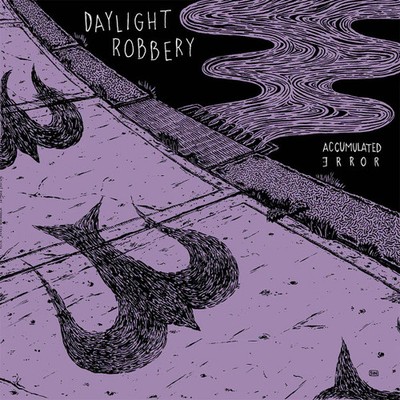 USED: Daylight Robbery - Accumulated Error (LP) vinyl - grading in description