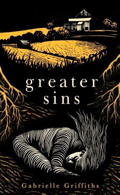 Greater Sins by Gabrielle Griffiths (Hardback Book)