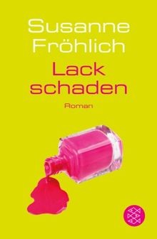 Lackschaden: Roman (Ein Andrea Schnidt Roman, Band 5)  v... | Buch | Zustand gut