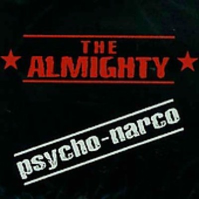 The Almighty - Psycho-Narco [New CD] Asia - Import