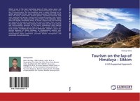 Tourism On The Lap Of Himalaya : Sikkim Swarup Saha