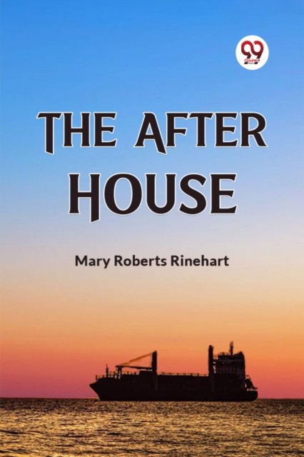The After House (Edition2023) by Roberts Rinehart Mary (Paperback Book)