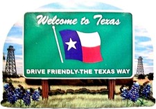Texas State Welcome Sign Artwood Fridge Magnet