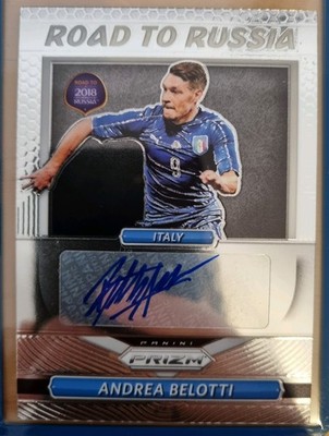 2018 Prizm World Cup Andrea Belotti Road to Russia Italy Autograph Signature