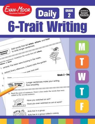 Daily 6-Trait Writing, Grade 2 Teacher Edition,  ,