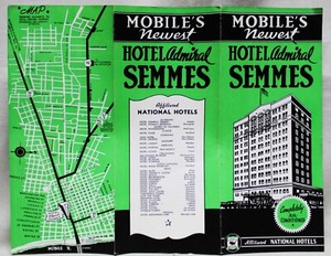 HOTEL ADMIRAL SEMMES MOBILE ALABAMA ADVERTISING SOUVENIR BROCHURE ABOUT 1940
