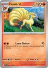 Carte FEUNARD 027/167 Pokémon Mascarade Crépusculaire EV06 Neuve TWM FR