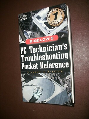PC Technician's Troubleshooting Pocket Reference by Stephen J. Bigelow... Book 