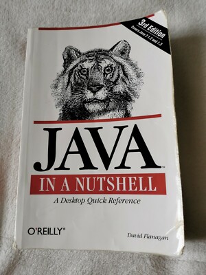 Java in a Nutshell: A Desktop Quick Reference by David Flanagan (Book, 1999)