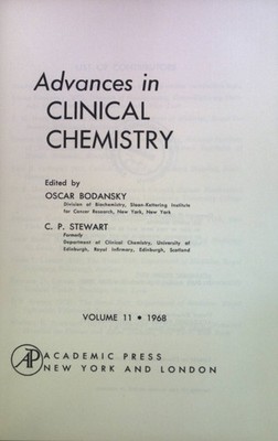 Advances in Clinical Chemistry: Vol. 11 Bodansky, Oscar and C.P. Stewart: