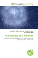 Frederic P. Miller (U. A.) | Astronomy And Religion | Taschenbuch | Englisch