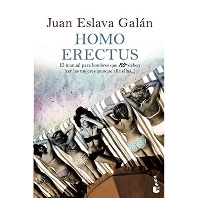 Homo erectus: El manual para hombres que NO deben leer  - Spanish Language Mass