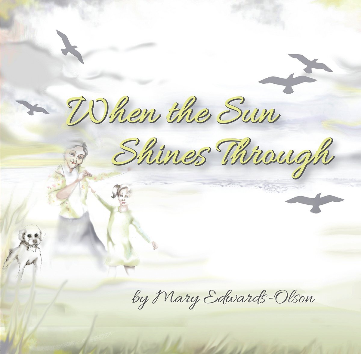 Thumbnail - Mary Edwards-olson When The Sun Shines Through (taschenbuch) (us