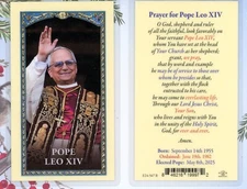 Pope Leo XIV  - Prayer for the Pope - Laminated  Holy Card 567B