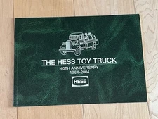 The Hess Toy Truck 40th Anniversary 1964-2004 Paperback
