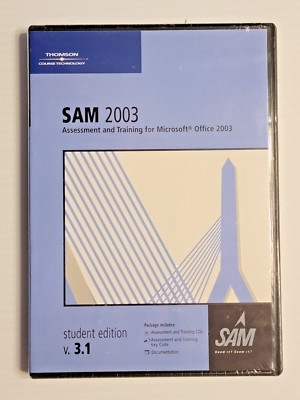 SAM 2003: Assessment and Training for Microsoft Office 2003 Student Edition 3.1