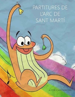 Partitures de l'Arc de Sant Mart by Joan Capafons (Catalan) Paperback Book