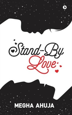 Megha Ahuja - Stand-by Love - paperback or softback - E555z