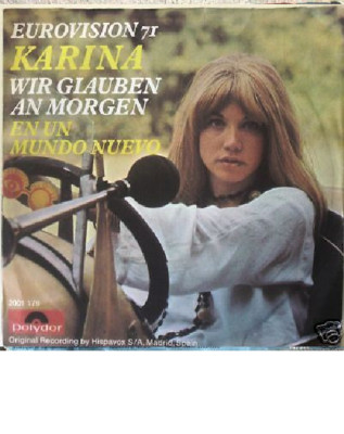 7'' GRAND PRIX 1971 (SPAIN) : KARINA : En un Mundo Nuevo