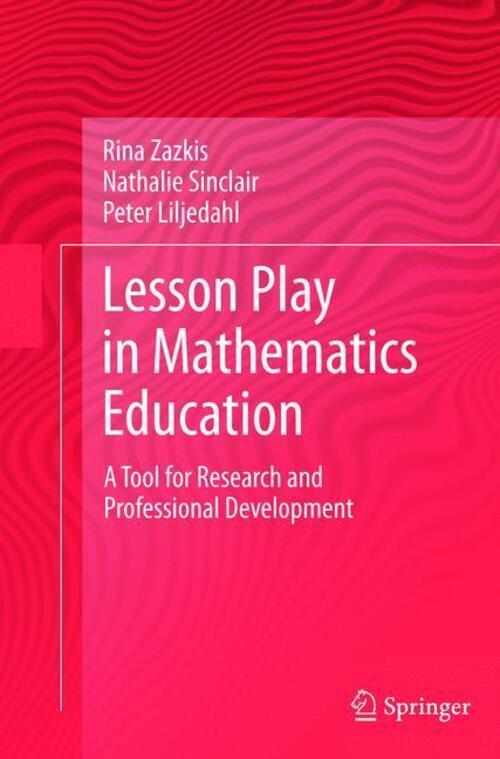 Thumbnail - Rina Zazkis (u. A.) | Lesson Play In Mathematics Education: |