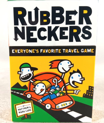 Rubberneckers Everyone's Favorite Travel Game