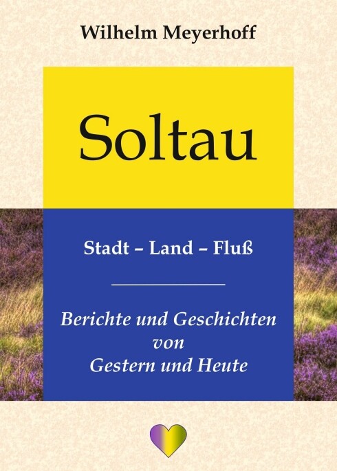 Thumbnail - Wilhelm Meyerhoff / Soltau, Stadt - Land - Fluß