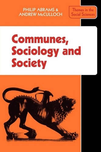Communes, Sociology and Society by Philip Abrams, Andrew McCu... - - Image 2