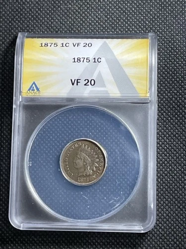 1875 Indian head penny graded ANACS VF 20