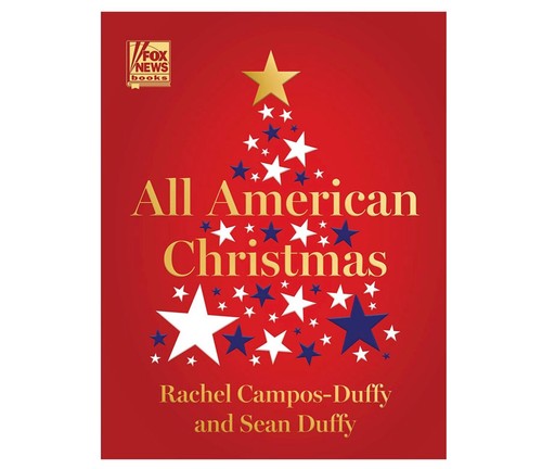 All American Christmas by Rachel Campos-Duffy (2021 Hardcover)