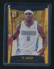 2013-14 GOLD STANDARD BASE /199 TY LAWSON NUGGETS