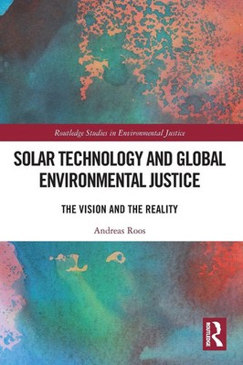 Solar Technology and Global Environmental Justice | Andreas Roos | Taschenbuch