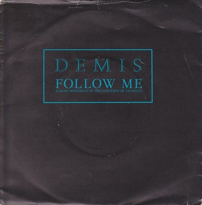 Demis Roussos - Follow Me - Used Vinyl Record 7 - G8100z