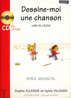 Dessine-moi une chanson Vol. 2 Livre de l'élève - Allerme et Villemin - Photo 1/3