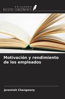 MotivacióN Y Rendimiento De Los Empleados Jeremiah Changwony Taschenbuch 2026