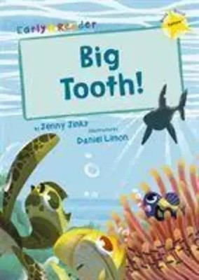 Big Tooth! | (Yellow Early Reader) | Jenny Jinks | Englisch | Taschenbuch | 2019