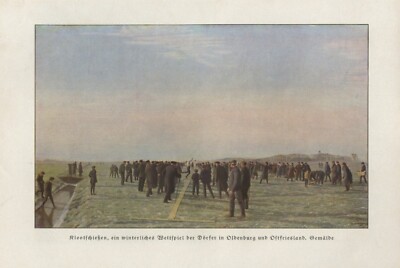 Klootschießen in Oldenburg und Ostfriesland Kunstdruck 1938 B. Winter Wettspiel