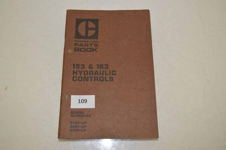 B109 - CATERPILLAR Parts Book - Teile-Katalog für 153 & 163 Hydraulic Steuerung - Bild 1 von 1