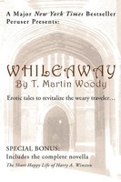 T. Martin Woody | Whileaway | Taschenbuch | Englisch (2005) | iUniverse