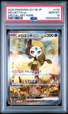 2025 POKEMON JPN SV11B-BLACK BOLT SPECIAL ART RARE #170 MELOETTA EX PSA 10
