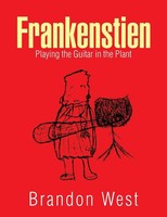 Brandon West | Frankenstien | Taschenbuch | Englisch (2016) | Xlibris