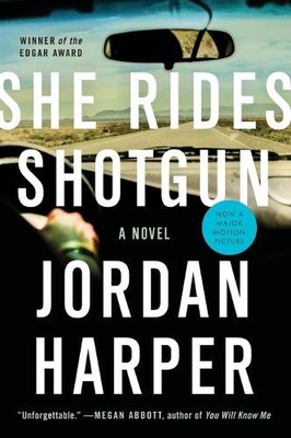 She Rides Shotgun: An Edgar Award Wi..., Harper, Jordan